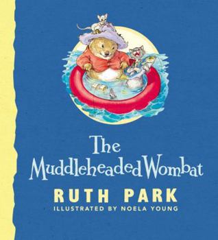 Hardcover The Muddleheaded Wombat Book