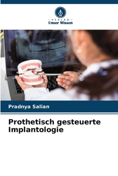 Paperback Prothetisch gesteuerte Implantologie [German] Book