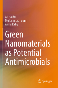 Paperback Green Nanomaterials as Potential Antimicrobials Book