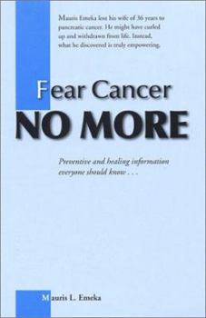 Paperback Fear Cancer No More Book