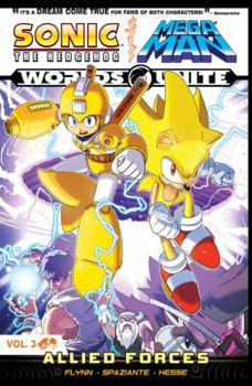 Sonic / Mega Man: Worlds Unite 3 - Book #3 of the Sonic / Mega Man: Worlds Unite