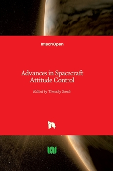 Hardcover Advances in Spacecraft Attitude Control Book