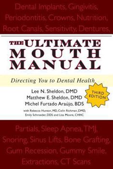 Paperback The Ultimate Mouth Manual, 3rd Edition Book