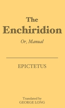 Paperback The Enchiridion: Or, Manual Book