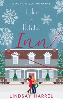 Paperback Like a Holiday Inn: A Sweet Romance Book