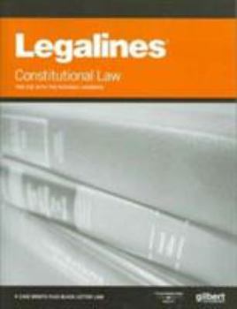 Paperback Legalines Constitutional Law: For Use with the Rotunda Casebook Book