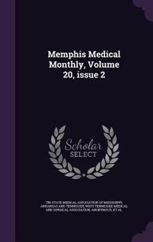 Hardcover Memphis Medical Monthly, Volume 20, Issue 2 Book