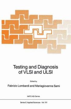 Hardcover Testing and Diagnosis of VLSI and ULSI (Nato Science Series E:) Book