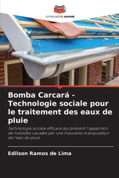 Paperback Bomba Carcará - Technologie sociale pour le traitement des eaux de pluie [French] Book