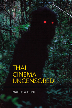 Paperback Thai Cinema Uncensored Book