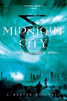 Midnight City - Book #1 of the Conquered Earth