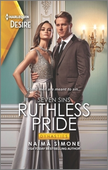 Ruthless Pride - Book #1 of the Dynasties: Seven Sins