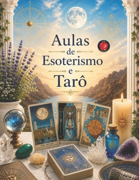 Paperback Aulas de Esoterismo e Tarô [Portuguese] Book