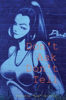 Paperback Don't Ask Don't Tell Book