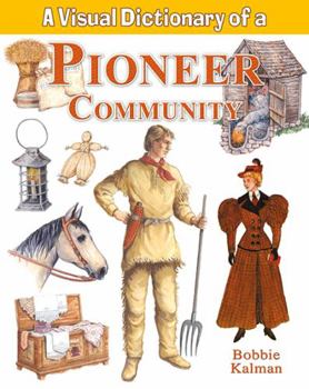 Library Binding A Visual Dictionary of a Pioneer Community Book