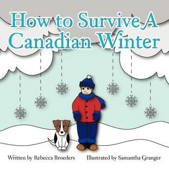 Paperback How to Survive a Canadian Winter Book