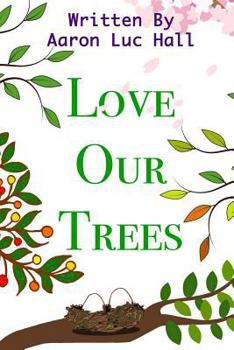 Paperback Love Our Trees Book