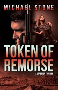 Token of Remorse - Book #3 of the Streeter
