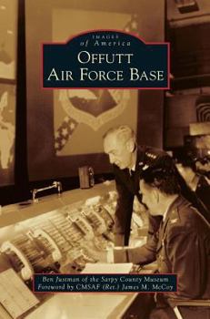 Offutt Air Force Base - Book  of the Images of America: Nebraska
