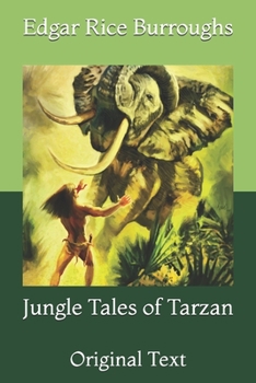 Paperback Jungle Tales of Tarzan: Original Text Book