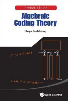 Hardcover Algebraic Coding Theory (Revised Edition) Book