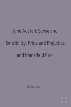 Sense and Sensibility; Pride and Prejudice; Mansfield Park (Casebook Series)
