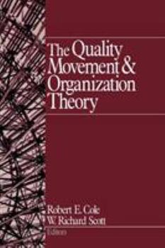 Hardcover The Quality Movement and Organization Theory Book