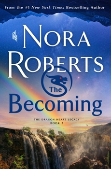 Hardcover The Becoming: The Dragon Heart Legacy, Book 2 Book