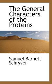 The General Characters of the Proteins