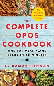 Paperback The Complete Opos Cookbook: One-Pot Meal Plans Ready in 10 Minutes Book