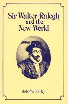 Paperback Sir Walter Ralegh and the New World Book