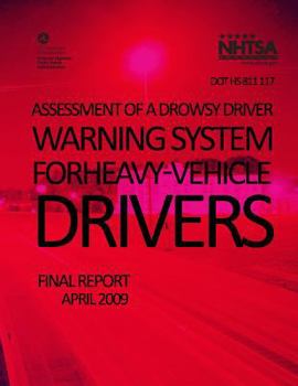 Paperback Assessment of a Drowsy Driver Warning System for Heavy-Vehicle Drivers: Final Report Book