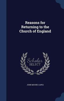 Hardcover Reasons for Returning to the Church of England Book