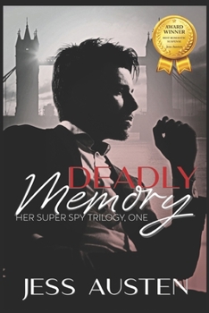 Paperback Deadly Memory: A Novel of Romantic Suspense, Espionage, and Murder Book