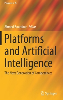 Hardcover Platforms and Artificial Intelligence: The Next Generation of Competences Book