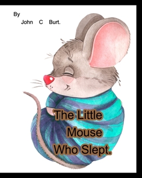 Paperback The Little Mouse Who Slept. Book