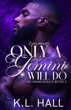 Paperback Only a Gemini Will Do Book
