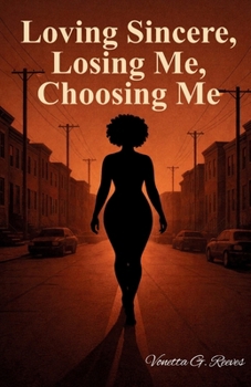 Paperback Loving Sincere, Losing Me, Choosing Me Book