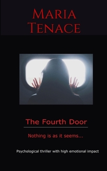 Paperback The Fourth Door: Nothing is as it seems Book