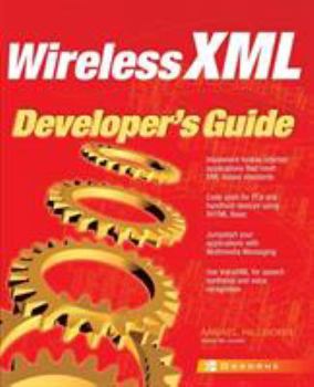 Paperback Wireless XML Developer's Guide Book