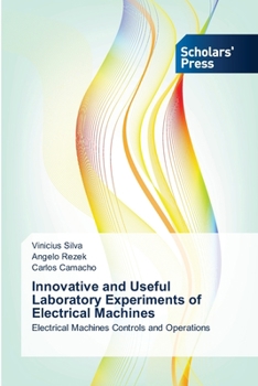 Paperback Innovative and Useful Laboratory Experiments of Electrical Machines Book
