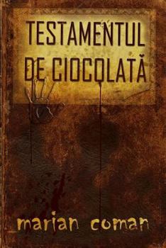 Paperback Testamentul de Ciocolata [Romanian] Book