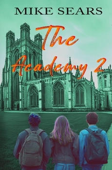 Paperback The Academy Two: Eruption Book