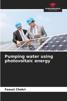 Paperback Pumping water using photovoltaic energy Book