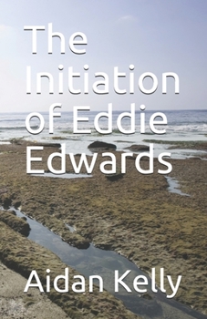 Paperback The Initiation of Eddie Edwards Book