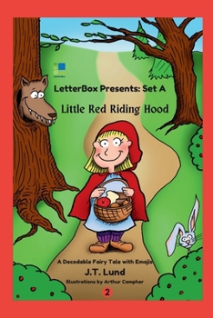 Little Red Riding Hood: A Decodable Fairy Tale (LetterBox Decodable Fairy Tales Series A)