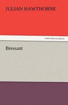 Bressant: A Novel