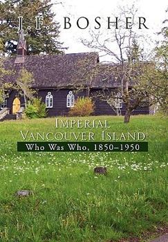 Hardcover Imperial Vancouver Island Book
