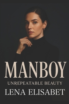 Paperback Manboy: Unrepeatable Beauty Book