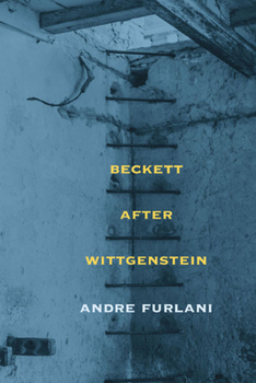 Paperback Beckett After Wittgenstein Book